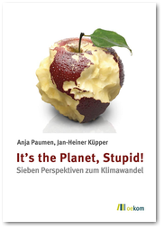 Titel_Paumen_Its-the-planet-stupid_648px_af68ad6663_fa0221aa89