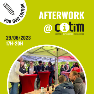 Afterwork @ CITIM - Edition spéciale pub quiz II @ Centre d'Information Tiers Monde